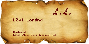 Lövi Loránd névjegykártya